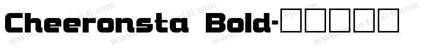 Cheeronsta Bold字体转换